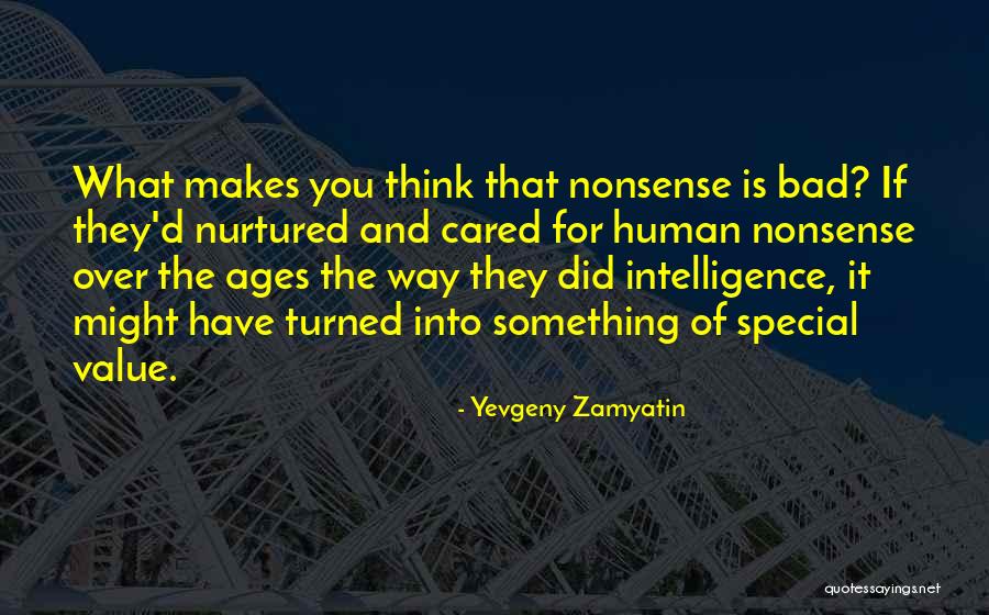 If They Cared Quotes By Yevgeny Zamyatin