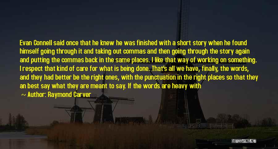 If They Come Back It Was Meant To Be Quotes By Raymond Carver