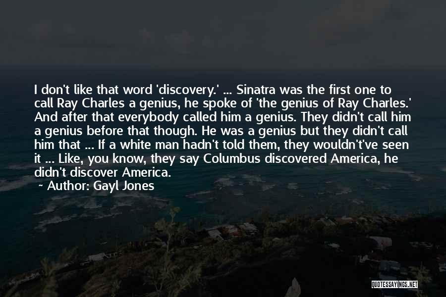 If They Don't Call Quotes By Gayl Jones