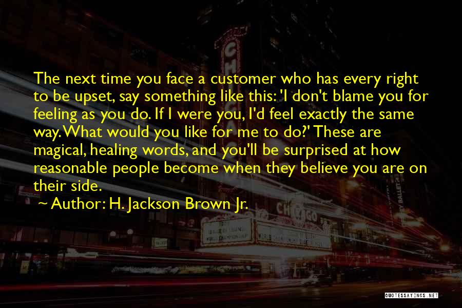 If They Don't Like Me Quotes By H. Jackson Brown Jr.