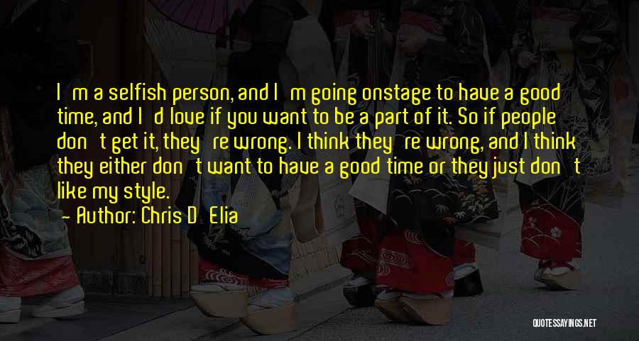 If They Don't Love You Quotes By Chris D'Elia