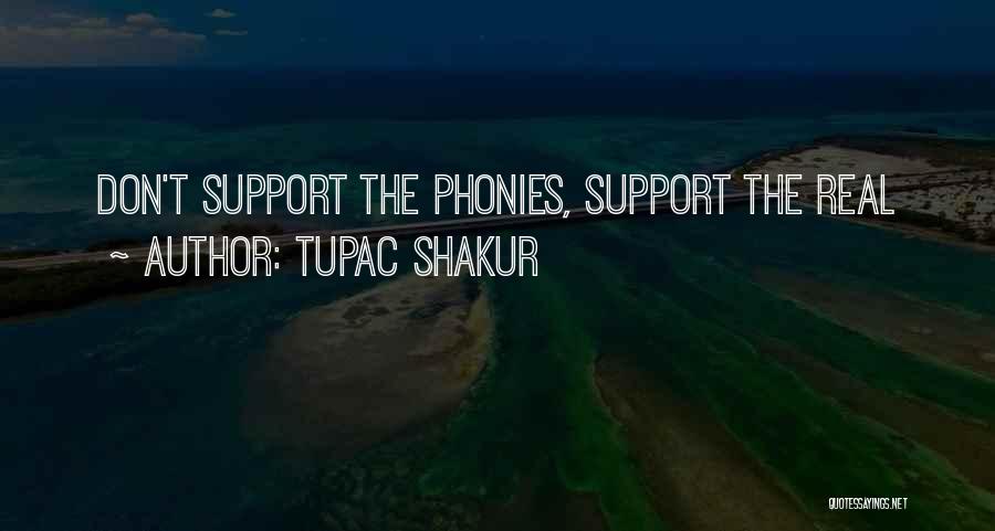 If They Don't Support You Quotes By Tupac Shakur