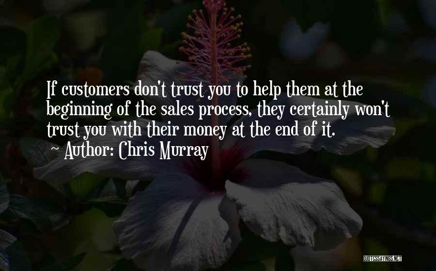 If They Don't Trust You Quotes By Chris Murray