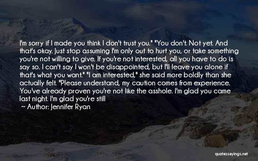 If They Don't Trust You Quotes By Jennifer Ryan