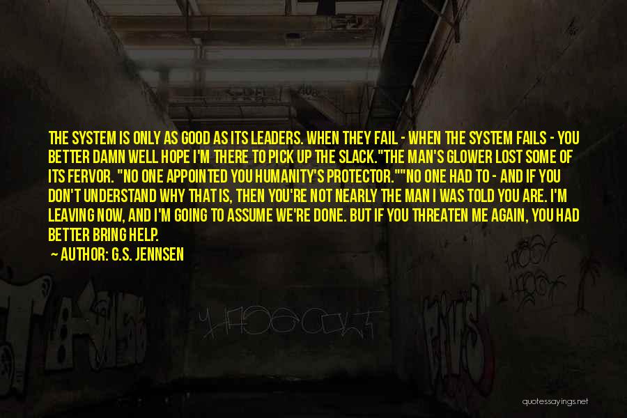 If They Don't Understand You Quotes By G.S. Jennsen