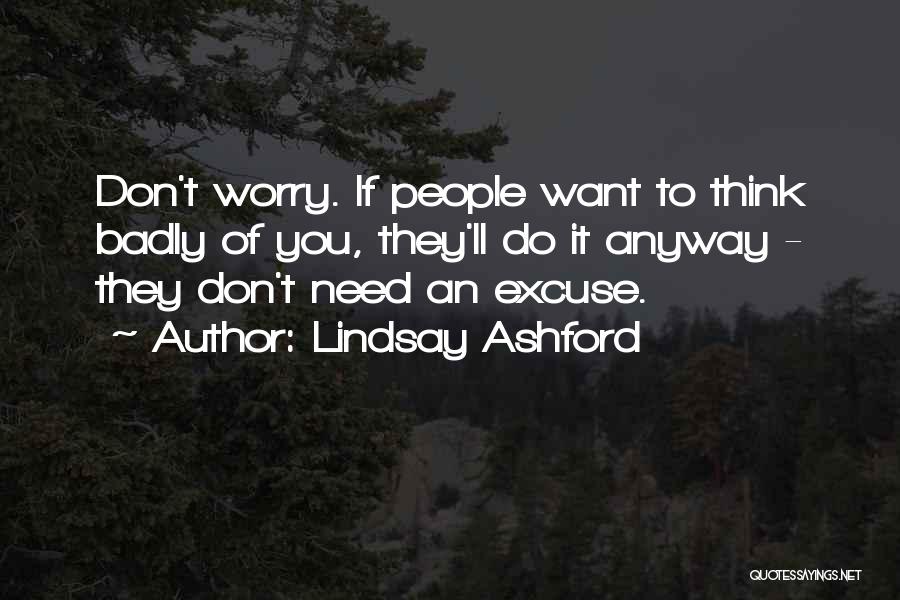 If They Don't Want You Quotes By Lindsay Ashford