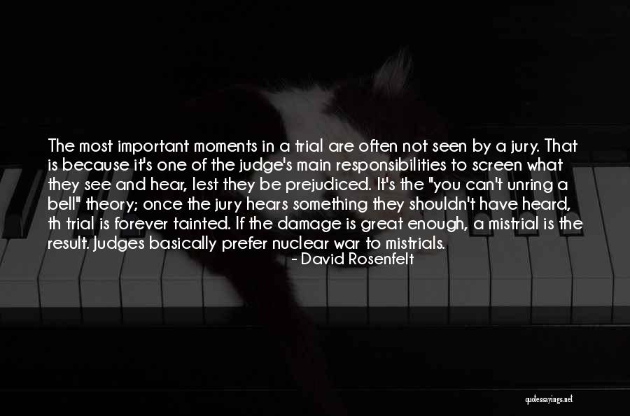 If They Judge You Quotes By David Rosenfelt If They Judge You Quotes By David Rosenfelt