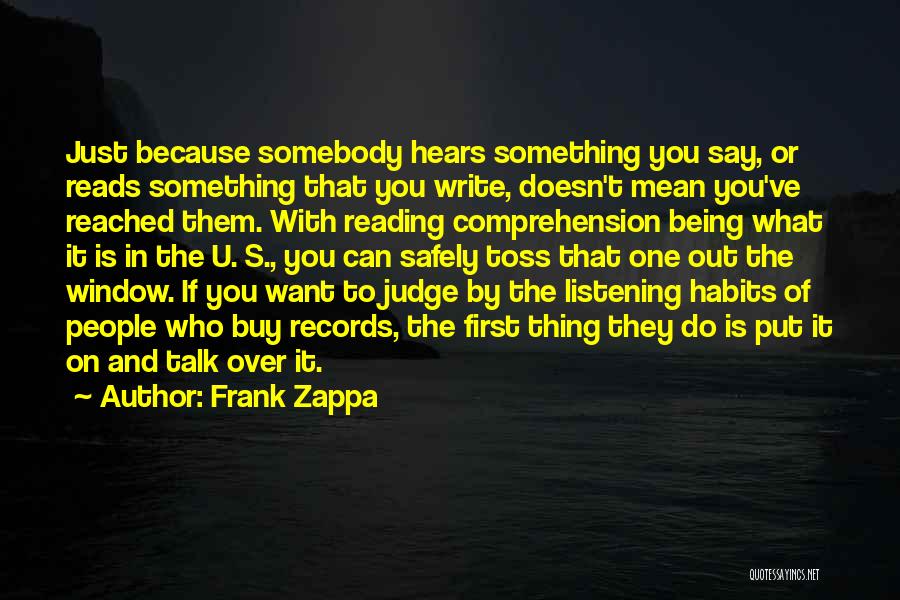 If They Judge You Quotes By Frank Zappa