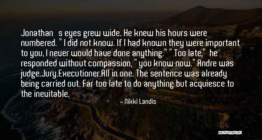 If They Judge You Quotes By Nikki Landis If They Judge You Quotes By Nikki Landis