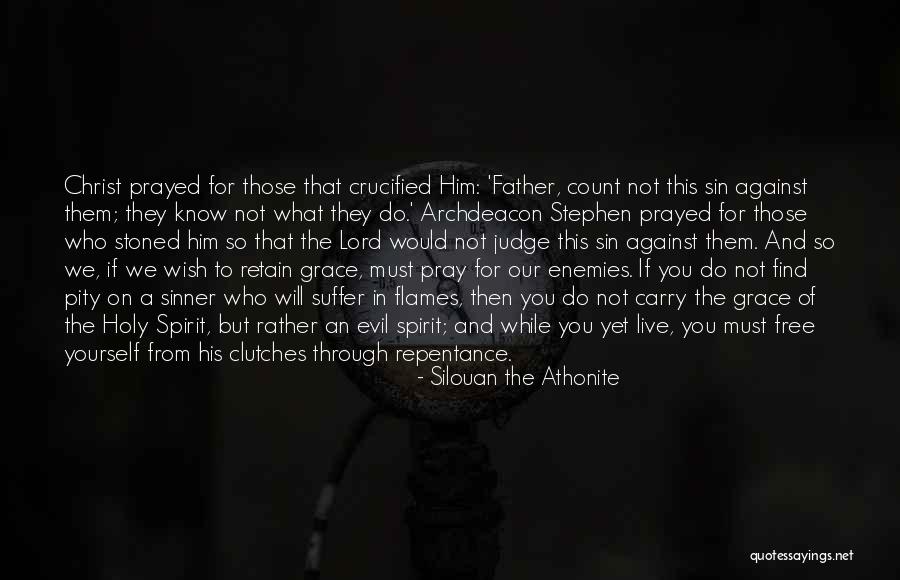 If They Judge You Quotes By Silouan The Athonite