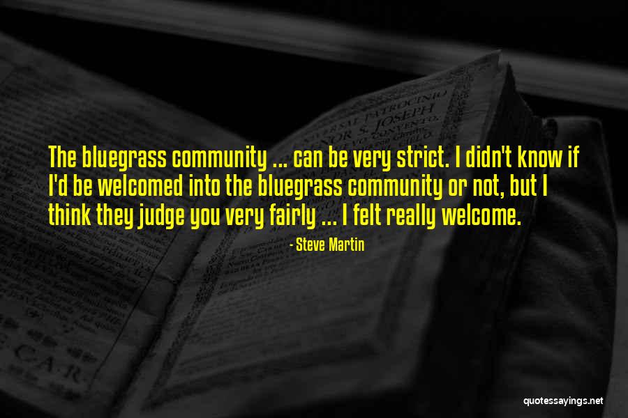 If They Judge You Quotes By Steve Martin If They Judge You Quotes By Steve Martin