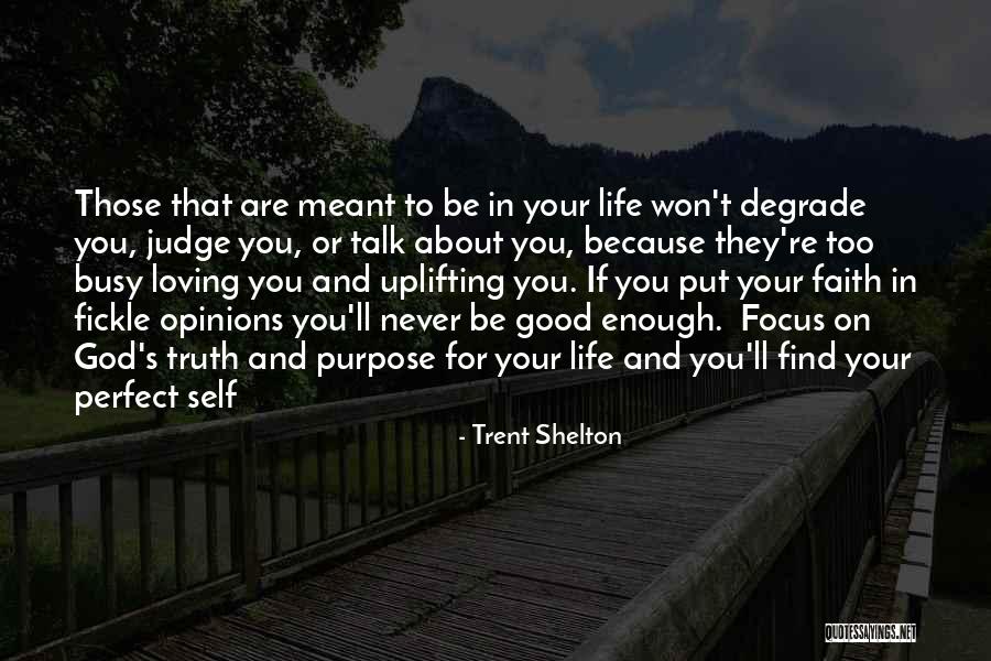 If They Judge You Quotes By Trent Shelton If They Judge You Quotes By Trent Shelton
