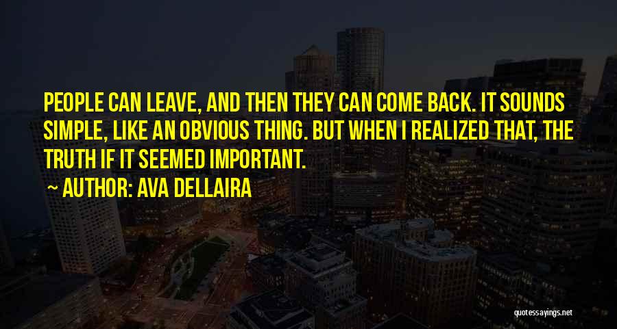 If They Leave And Come Back Quotes By Ava Dellaira