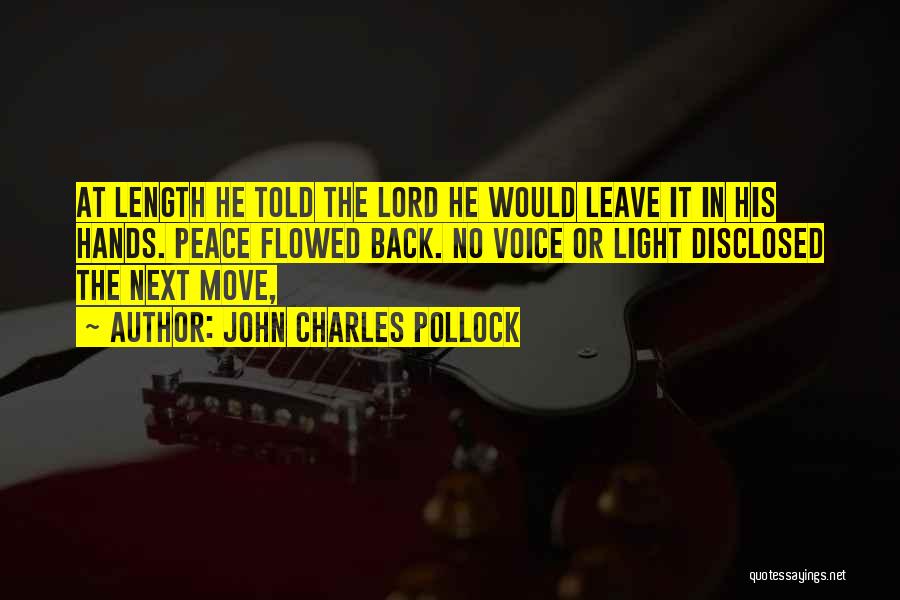 If They Leave Come Back Quotes By John Charles Pollock