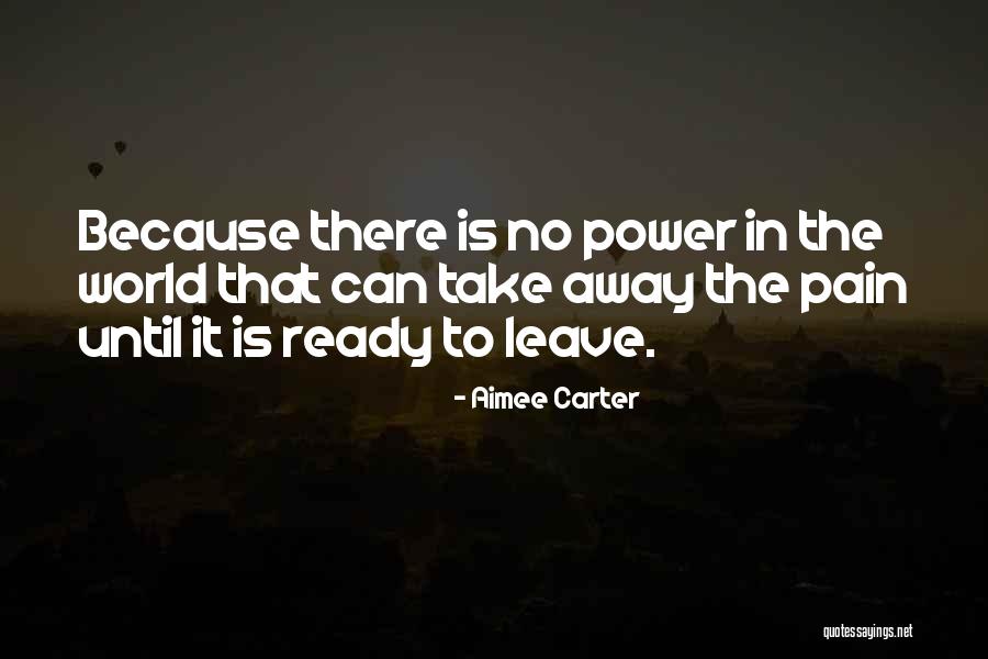If They Leave Let Them Go Quotes By Aimee Carter If They Leave Let Them Go Quotes By Aimee Carter