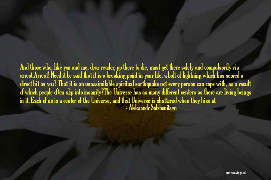 If They Need You Quotes By Aleksandr Solzhenitsyn If They Need You Quotes By Aleksandr Solzhenitsyn