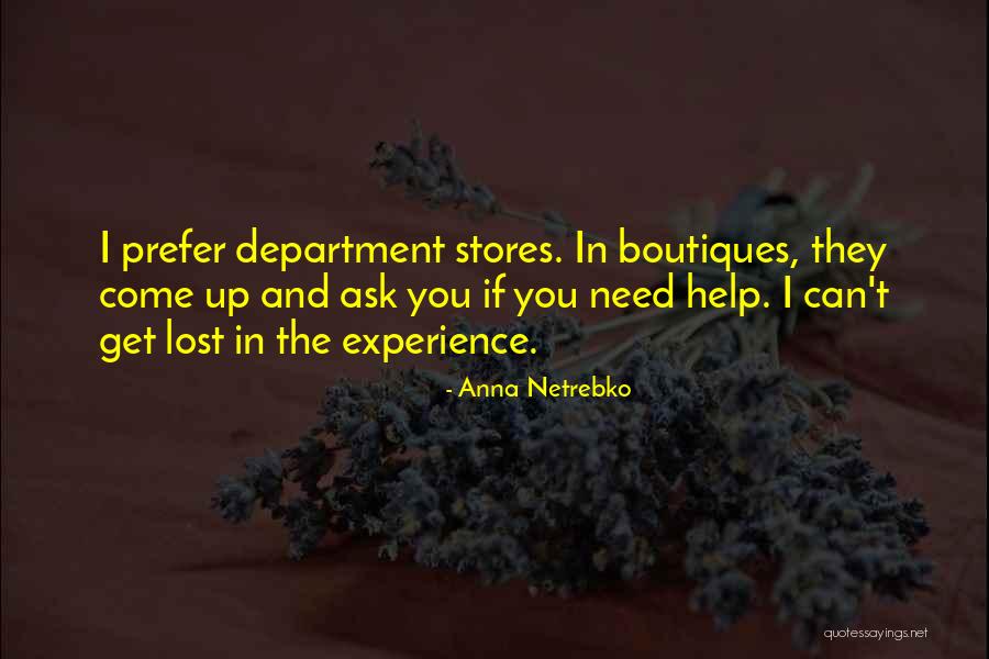 If They Need You Quotes By Anna Netrebko If They Need You Quotes By Anna Netrebko