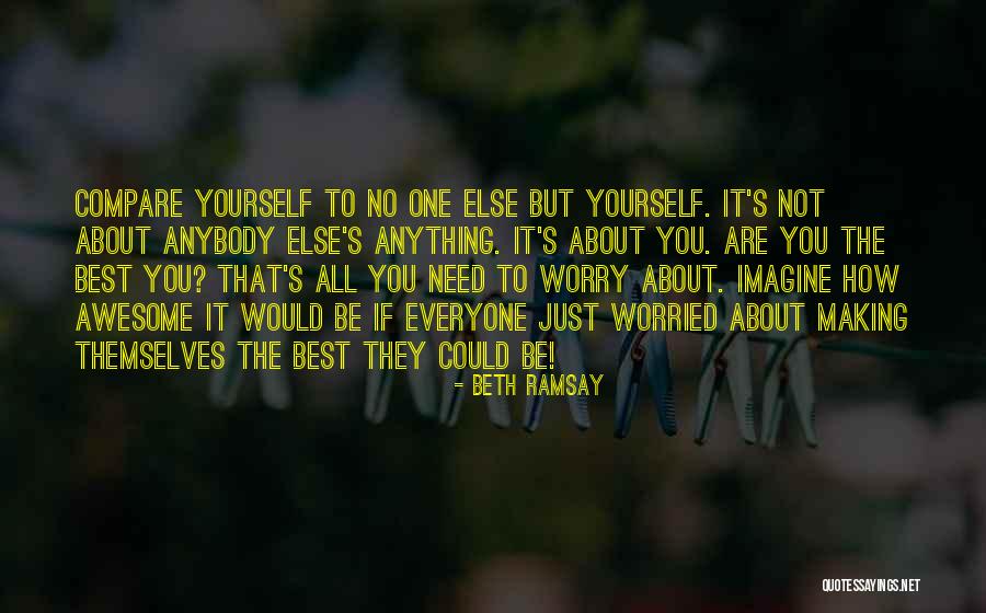 If They Need You Quotes By Beth Ramsay If They Need You Quotes By Beth Ramsay