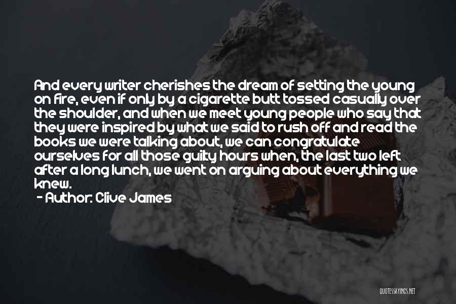 If They Only Knew Quotes By Clive James