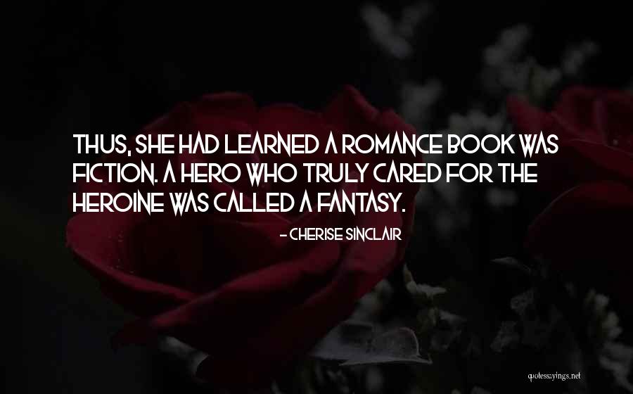 If They Truly Cared Quotes By Cherise Sinclair If They Truly Cared Quotes By Cherise Sinclair