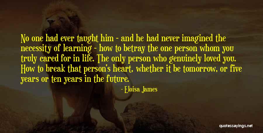 If They Truly Cared Quotes By Eloisa James If They Truly Cared Quotes By Eloisa James