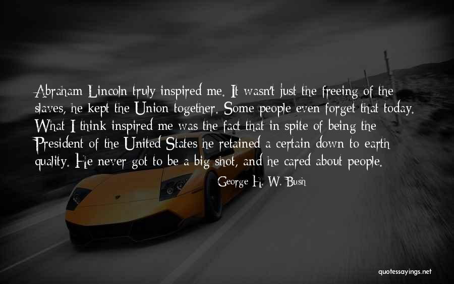 If They Truly Cared Quotes By George H. W. Bush If They Truly Cared Quotes By George H. W. Bush