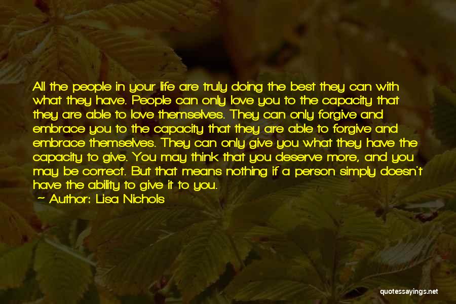 If They Truly Love You Quotes By Lisa Nichols