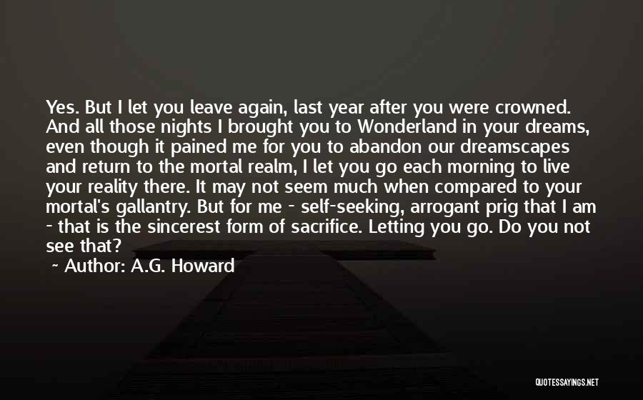 If They Want To Leave Let Them Go Quotes By A.G. Howard