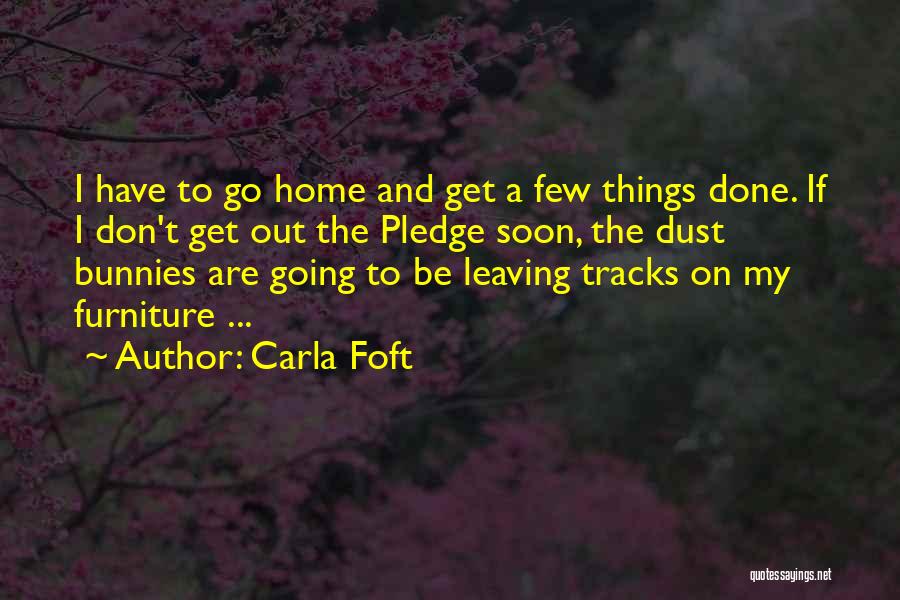 If Things Don't Work Out Quotes By Carla Foft