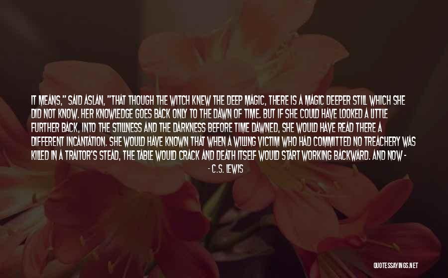 If Time Goes Back Quotes By C.S. Lewis