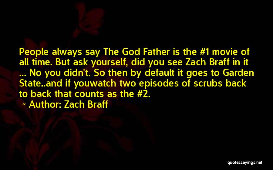 If Time Goes Back Quotes By Zach Braff