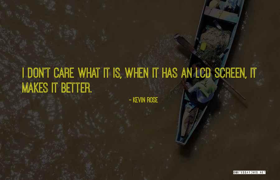 If U Dont Care Quotes By Kevin Rose