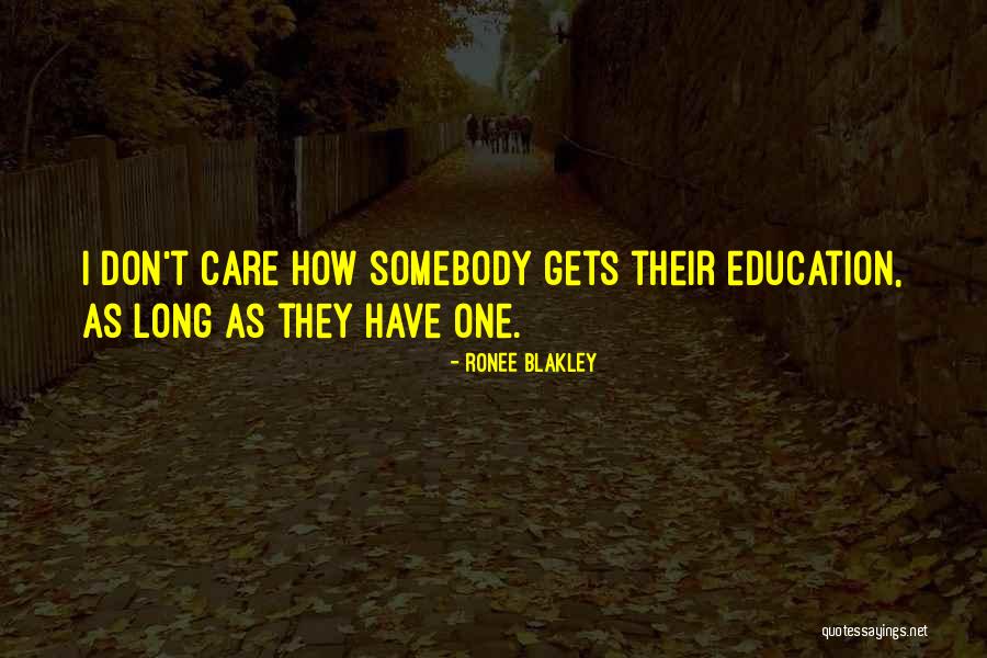 If U Dont Care Quotes By Ronee Blakley If U Dont Care Quotes By Ronee Blakley