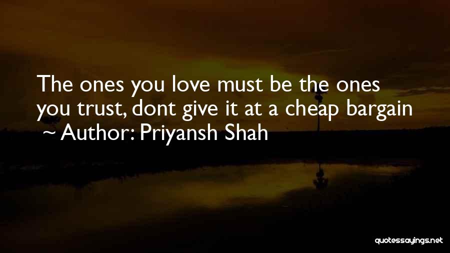 If U Dont Love Her Quotes By Priyansh Shah