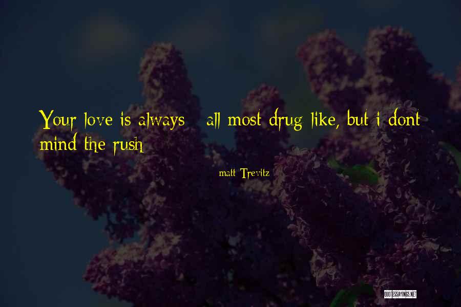 If U Dont Love Me Let Me Go Quotes By Matt Trevitz If U Dont Love Me Let Me Go Quotes By Matt Trevitz