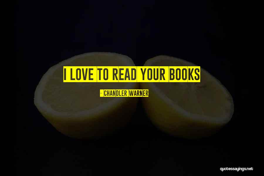If U Loved Me Quotes By Chandler Warner If U Loved Me Quotes By Chandler Warner