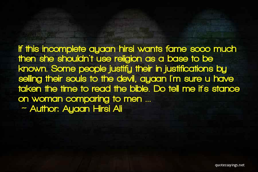 If U Quotes By Ayaan Hirsi Ali