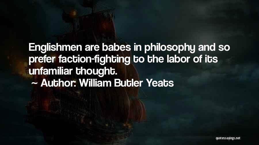 If U Really Want Something Quotes By William Butler Yeats