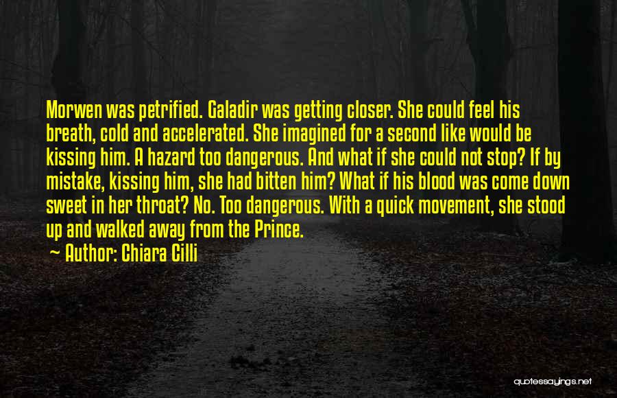 If Walked Away Quotes By Chiara Cilli