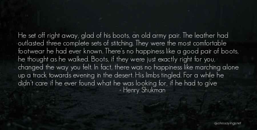 If Walked Away Quotes By Henry Shukman If Walked Away Quotes By Henry Shukman