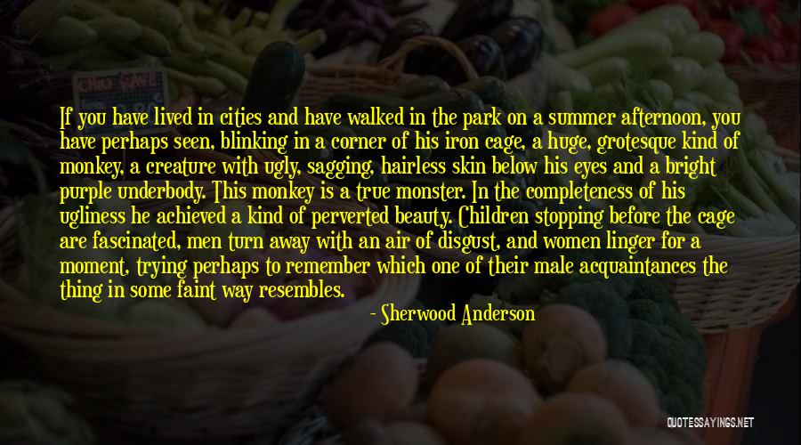 If Walked Away Quotes By Sherwood Anderson If Walked Away Quotes By Sherwood Anderson