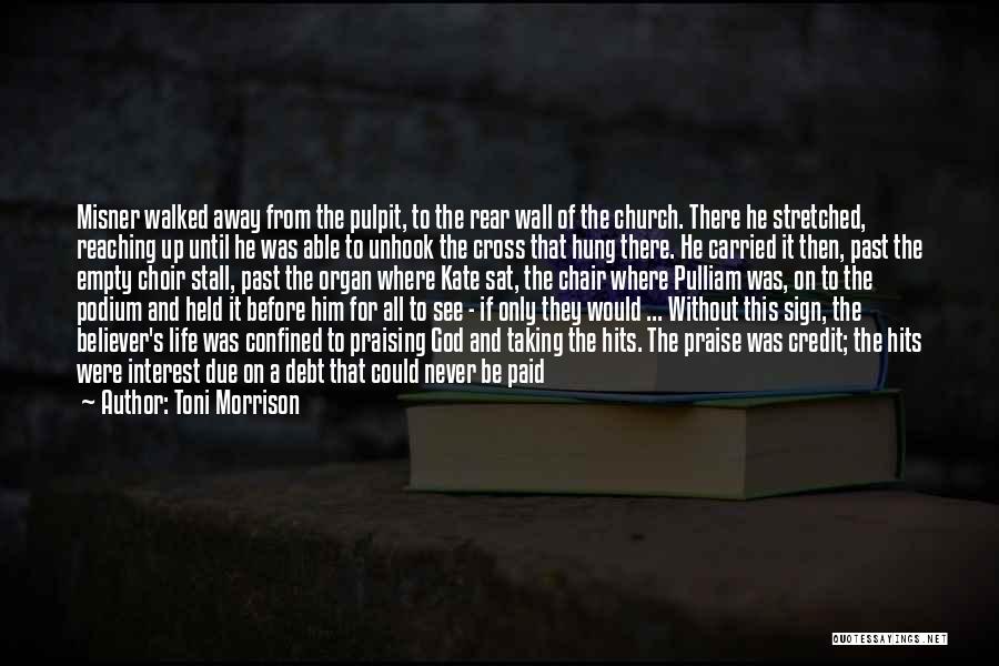 If Walked Away Quotes By Toni Morrison If Walked Away Quotes By Toni Morrison