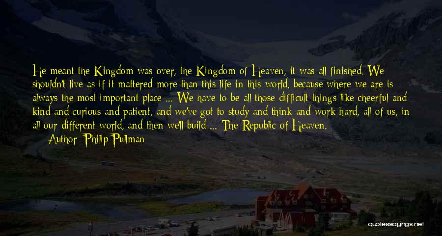 If We Are Meant To Be Quotes By Philip Pullman