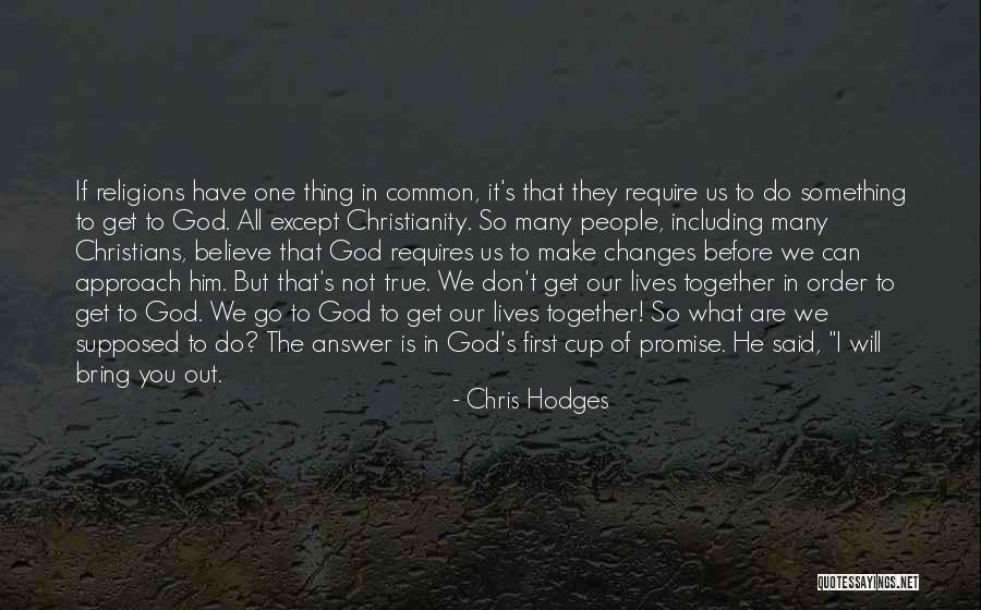 If We Are Not Together Quotes By Chris Hodges