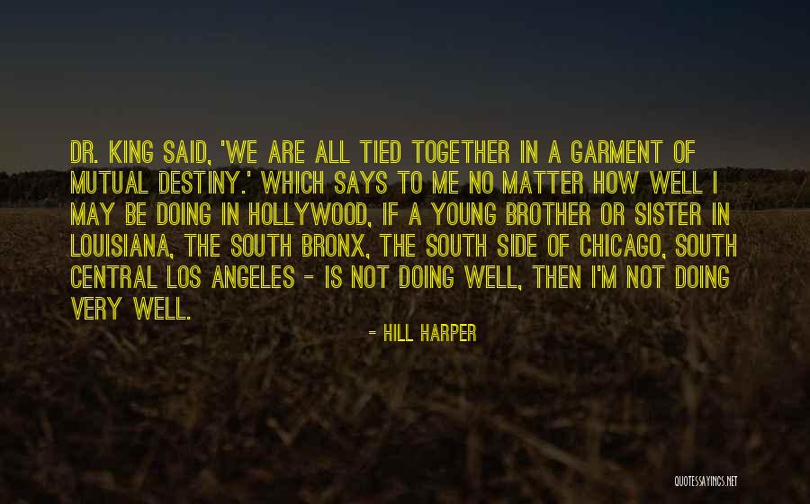 If We Are Not Together Quotes By Hill Harper