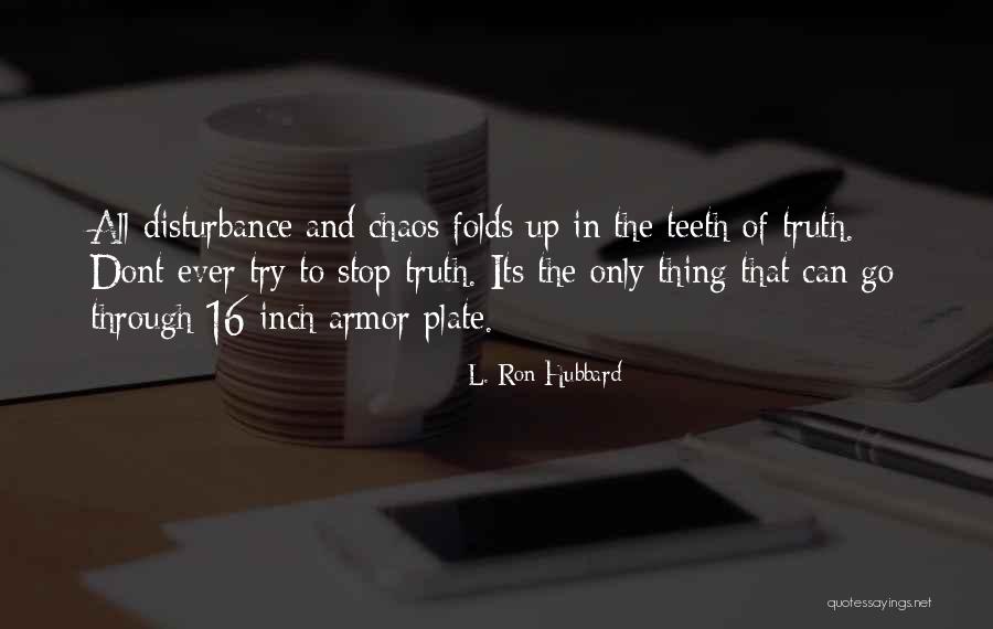 If We Dont Try Quotes By L. Ron Hubbard If We Dont Try Quotes By L. Ron Hubbard