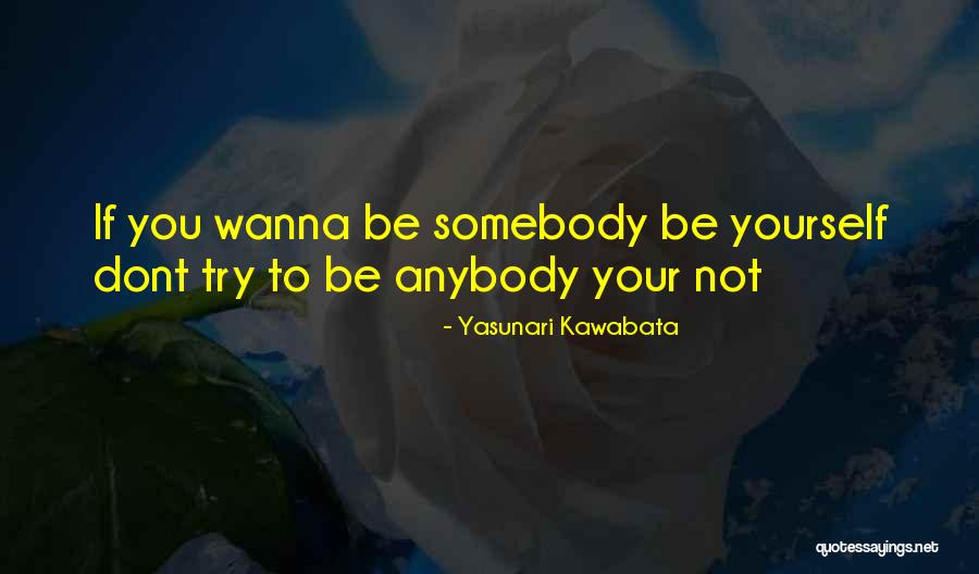 If We Dont Try Quotes By Yasunari Kawabata