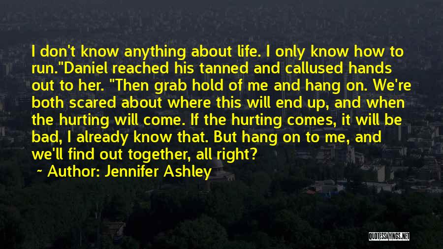 If We End Up Together Quotes By Jennifer Ashley