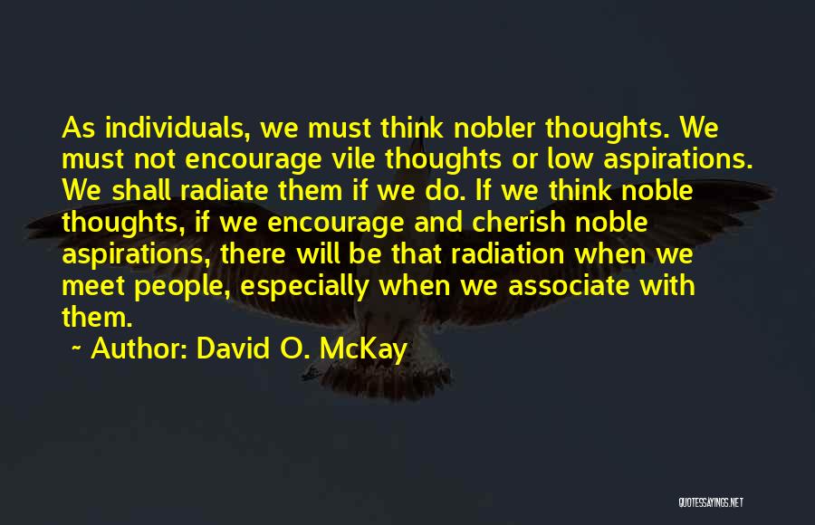 If We Meet Quotes By David O. McKay