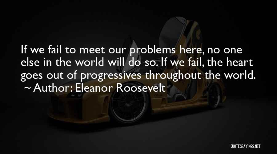 If We Meet Quotes By Eleanor Roosevelt